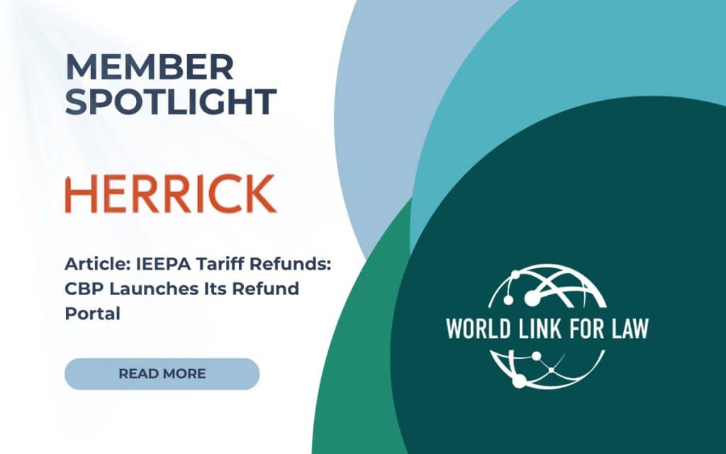 Herrick writes an insightful article about the latest IEEPA Tariff Refund Portal